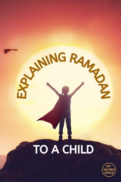 Explaining Ramadan to a child