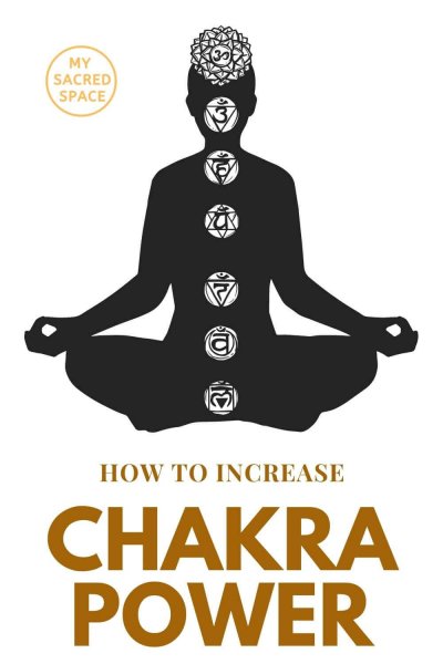 HOW TO INCREASE CHAKRA POWER