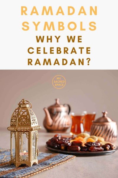RamadanSymbolsWhyWeCelebrateRamadan