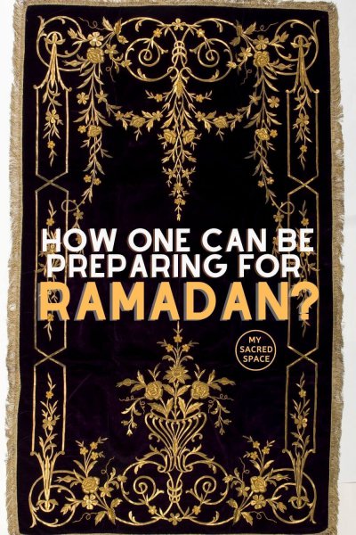 how one can be preparing for ramadan