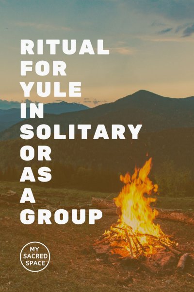 ritual for yule in solitary or as a group