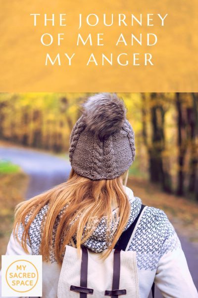 the-journey-of-me-and-my-anger