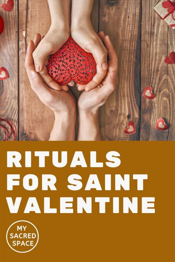 rituals for saint valentine