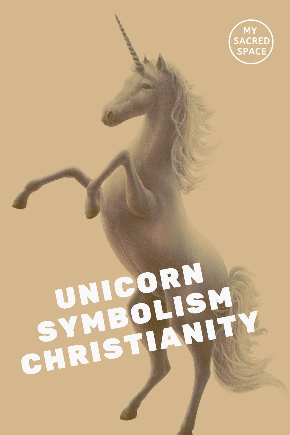 What Does a Unicorn Spirit Animal Mean and Symbolize? My Sacred Space